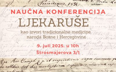 “Ljekaruše”: a Scientific Conference on Traditional Bosnian Medicine at the Pharmacy Museum in Sarajevo